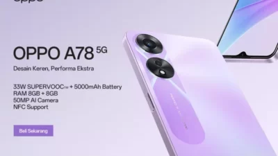 OPPO Luncurkan A78 5G, Siap Gebrak Pasar