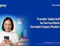 Tranfer GoPay ke Semua Bank Lebih Mudah, Cepat dan Aman Deangan Permata Bank