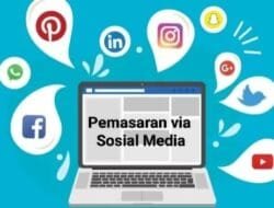 Jurus Jitu Pemasaran Media Sosial untuk Bisnis Baru, Berikut Caranya!
