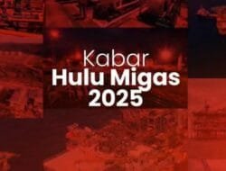 Jejak 2025: Ketika Teknologi dan Kerja Keras Membangunkan Cadangan Tidur di Perut Bumi Pertiwi