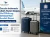 Mulai 1 September 2026, Garuda Indonesia Ubah Aturan Bagasi: Ini Jatah Koper Penumpang